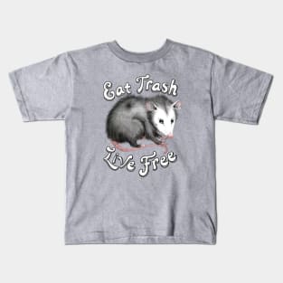 Eat TRASH - Live FREE (full possum) Kids T-Shirt